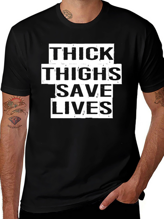 Thick Thighs Save Lives Funny T-Shirt - Black