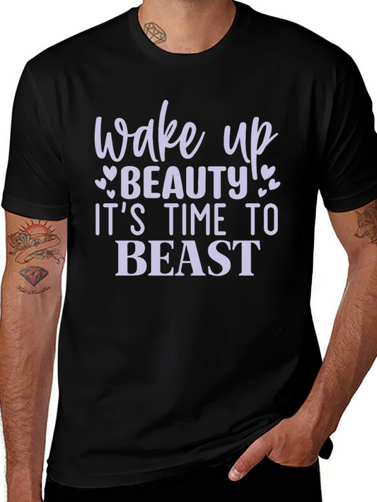 Wake Up Beauty T-Shirt - Motivational Fitness Tee