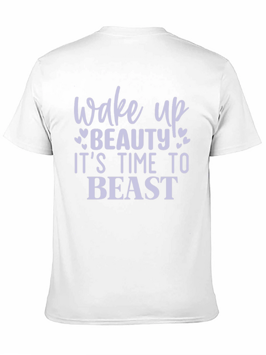 Wake Up Beauty T-Shirt - Motivational Fitness Tee