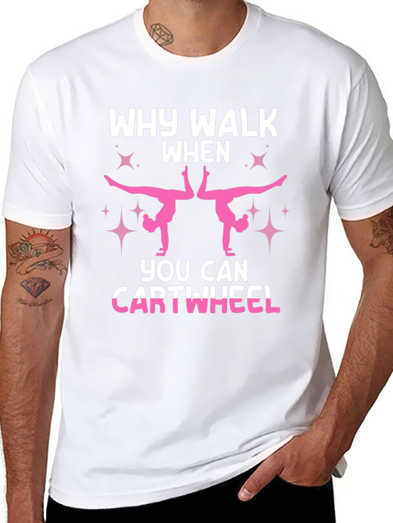 Why Walk When You Can Cartwheel Black T-Shirt
