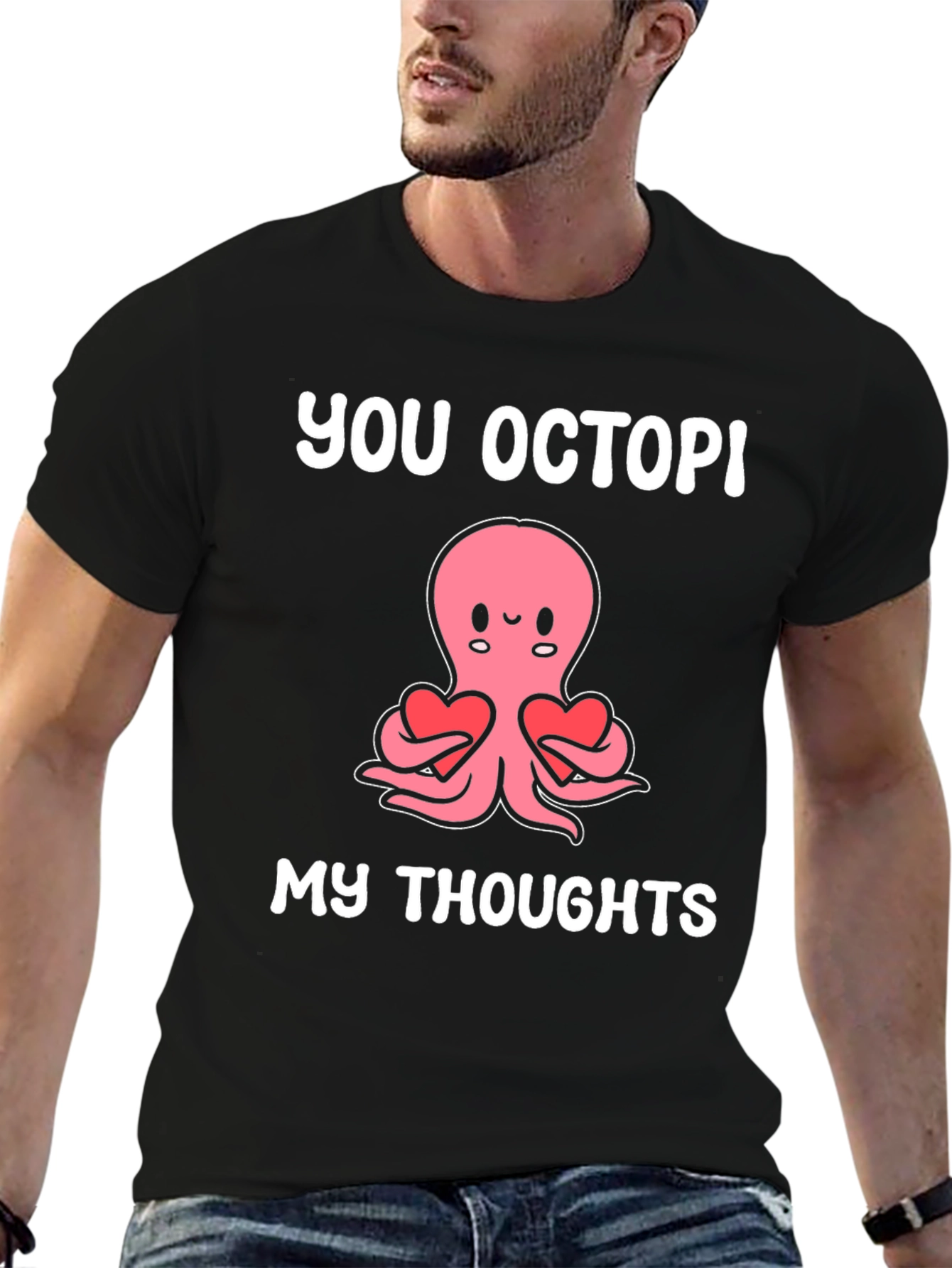 You Octopi My Thoughts Funny Octopus T-Shirt