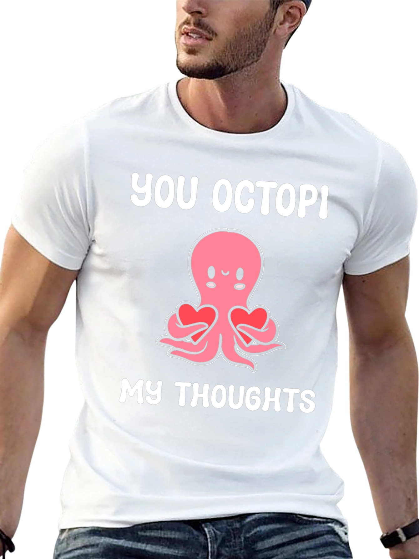 You Octopi My Thoughts Funny Octopus T-Shirt