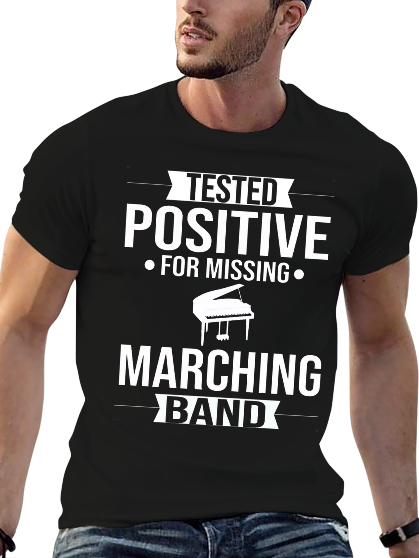 Tested Positive Missing Marching Band T-Shirt