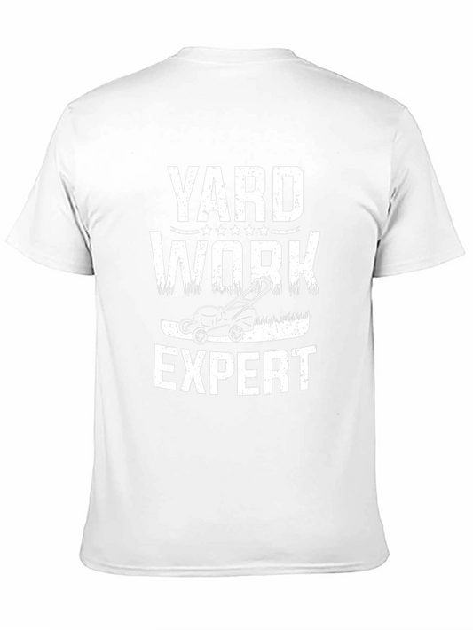 Yard Work Expert T-Shirt Lawn Care Tee