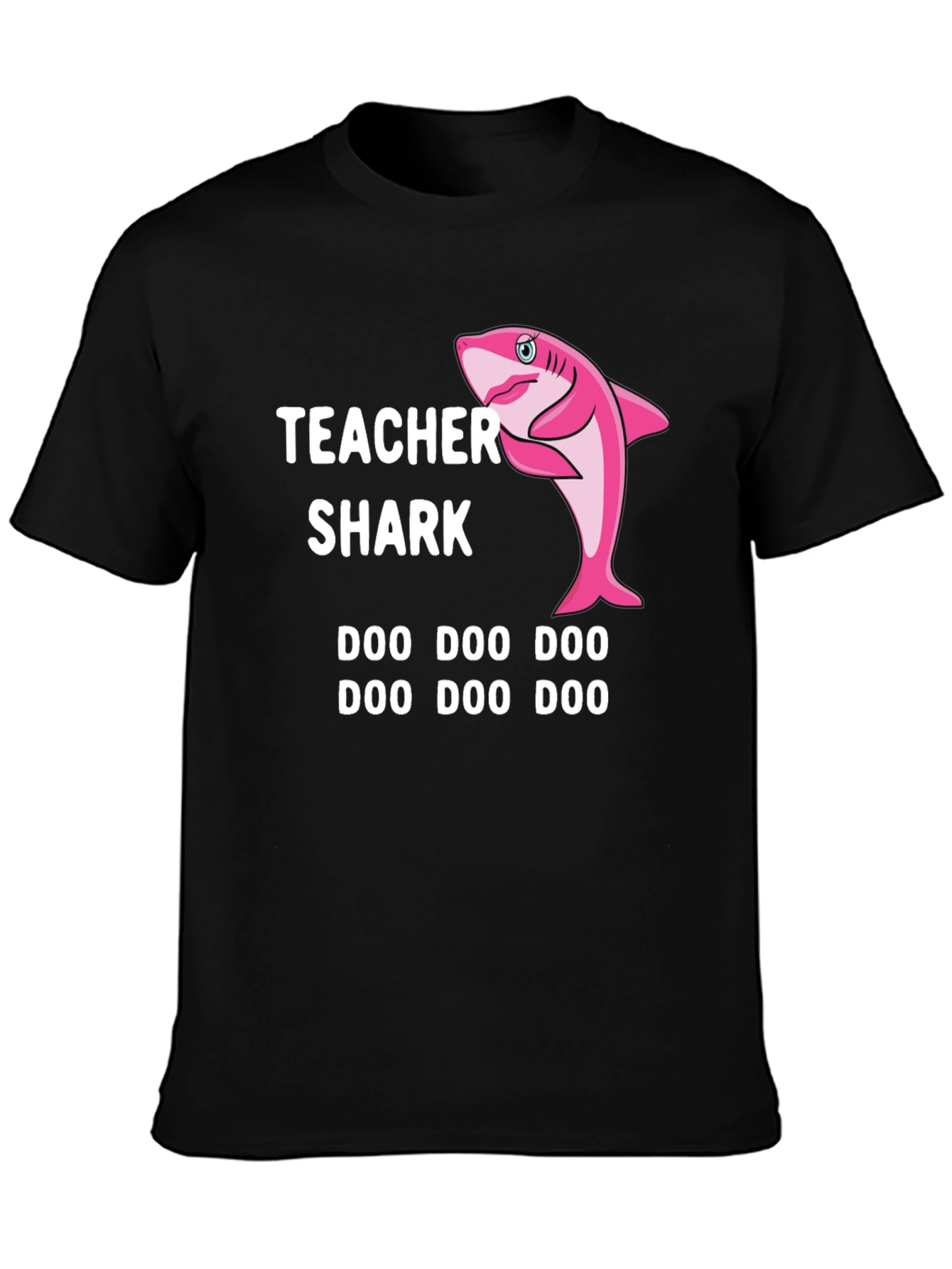 Teacher Shark Doo Doo T-Shirt