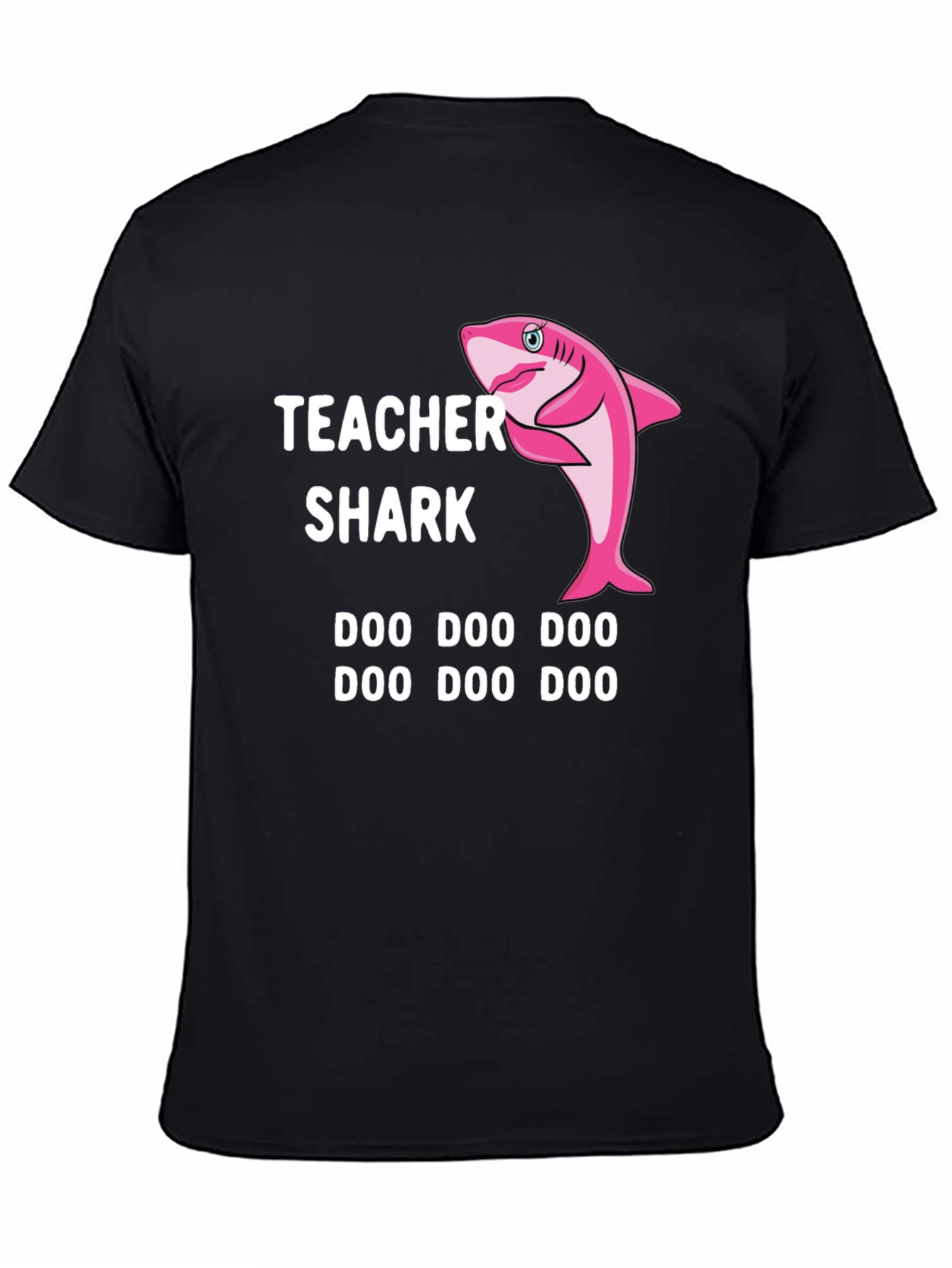 Teacher Shark Doo Doo T-Shirt