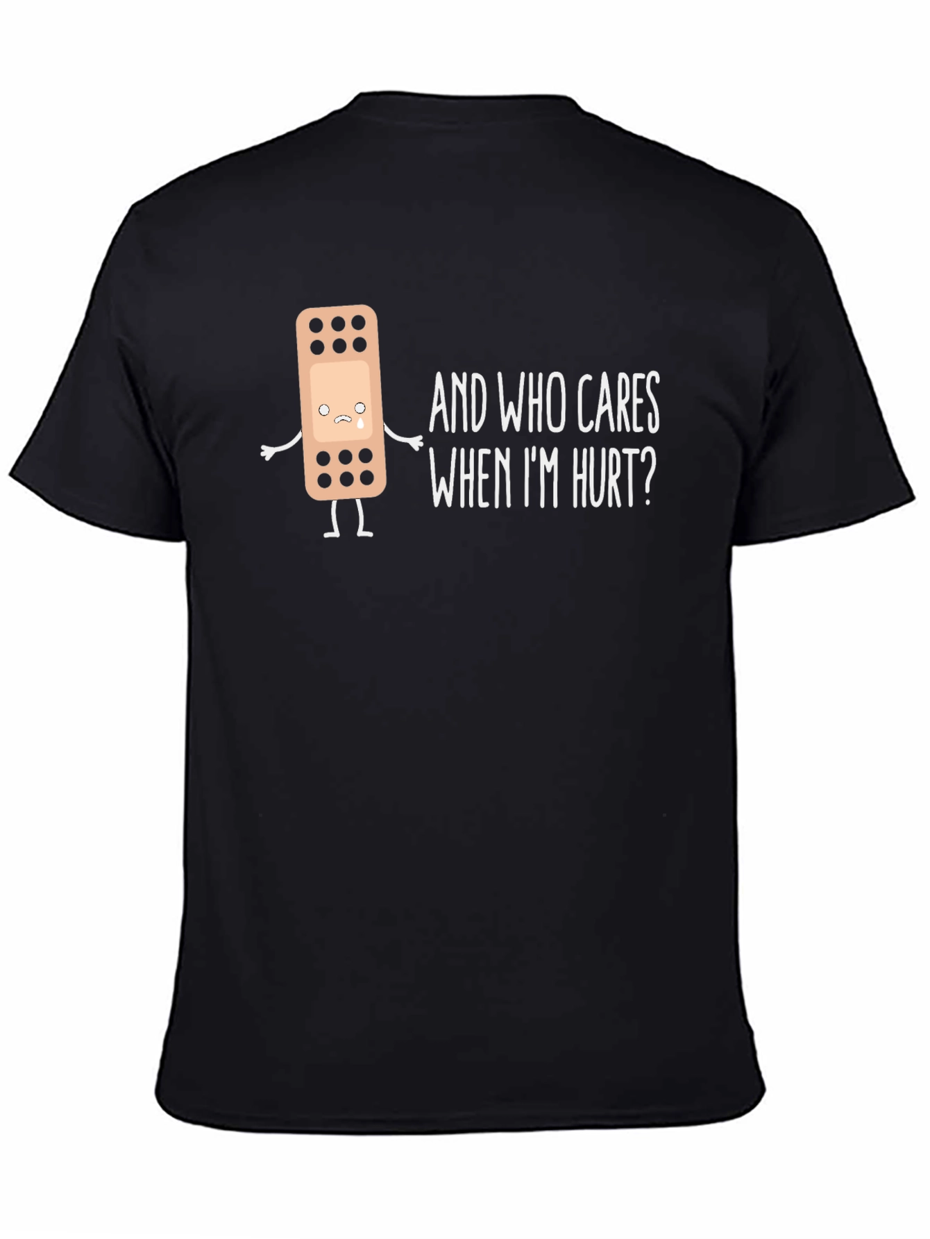 Who Cares When Im Hurt T-Shirt