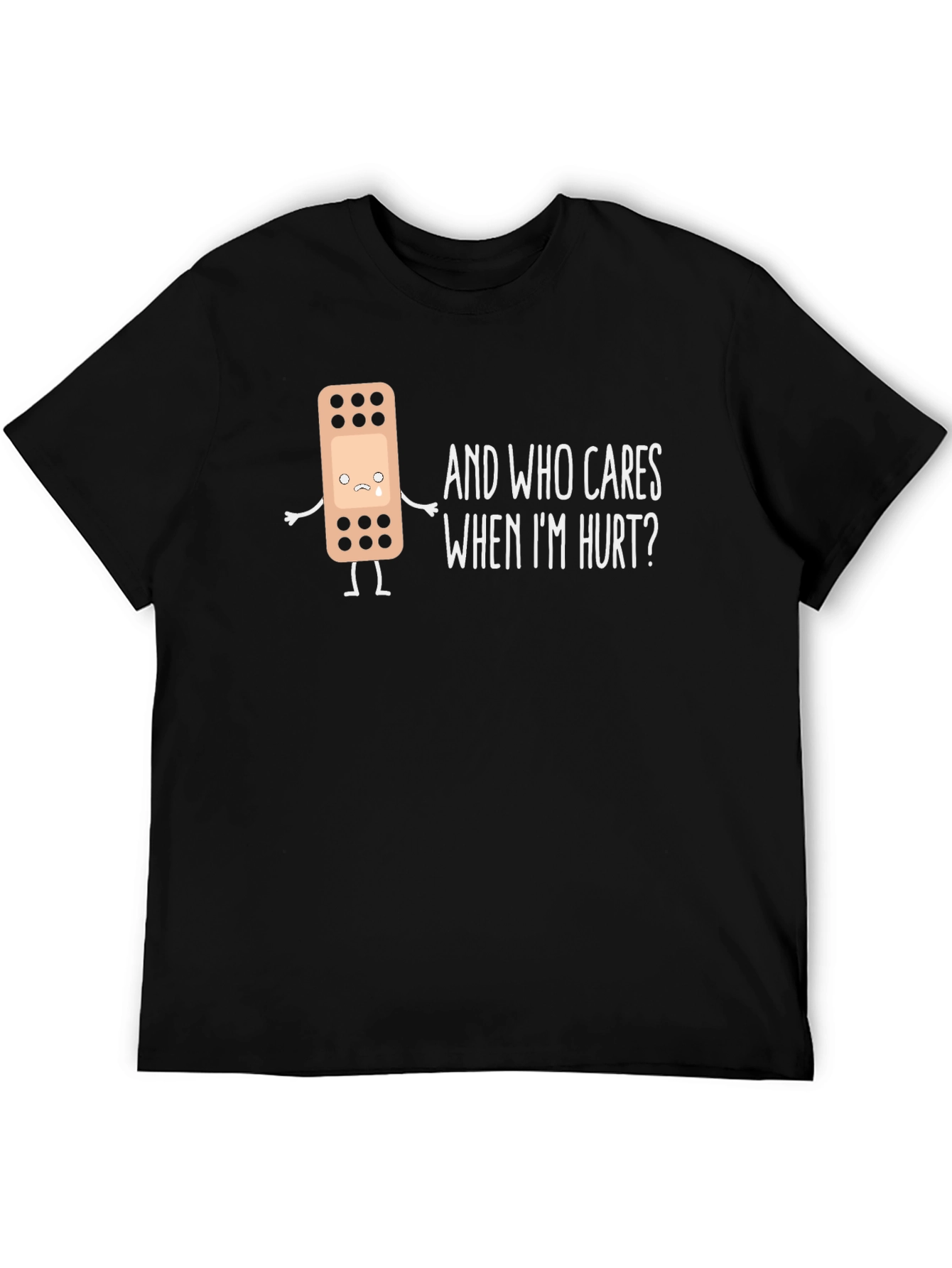 Who Cares When Im Hurt T-Shirt