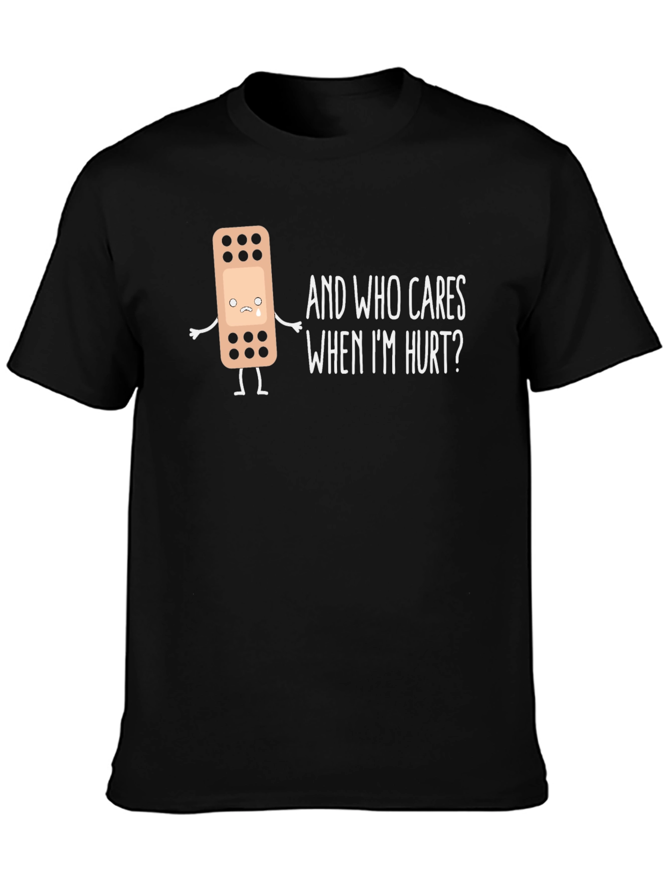 Who Cares When Im Hurt T-Shirt
