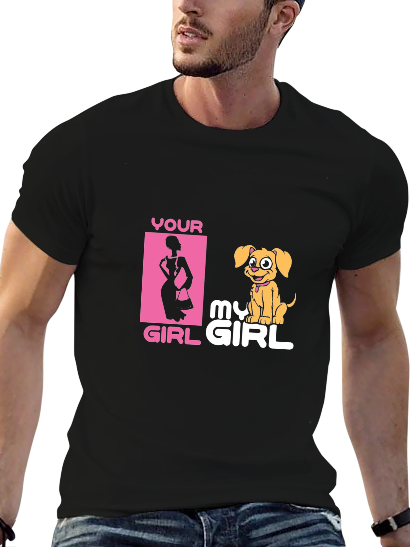 Your Girl My Girl Funny Pet Lover Graphic Tee