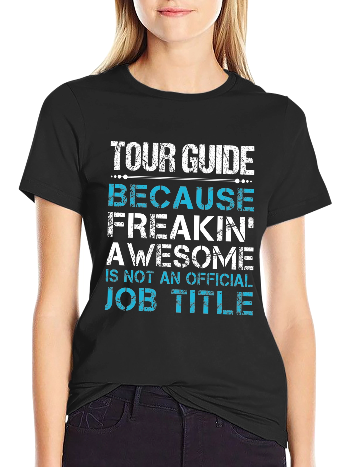 Tour Guide Freakin Awesome T-Shirt