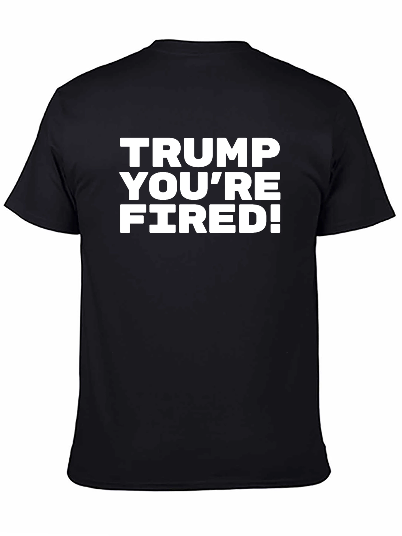 Trump Youre Fired! Graphic Tee