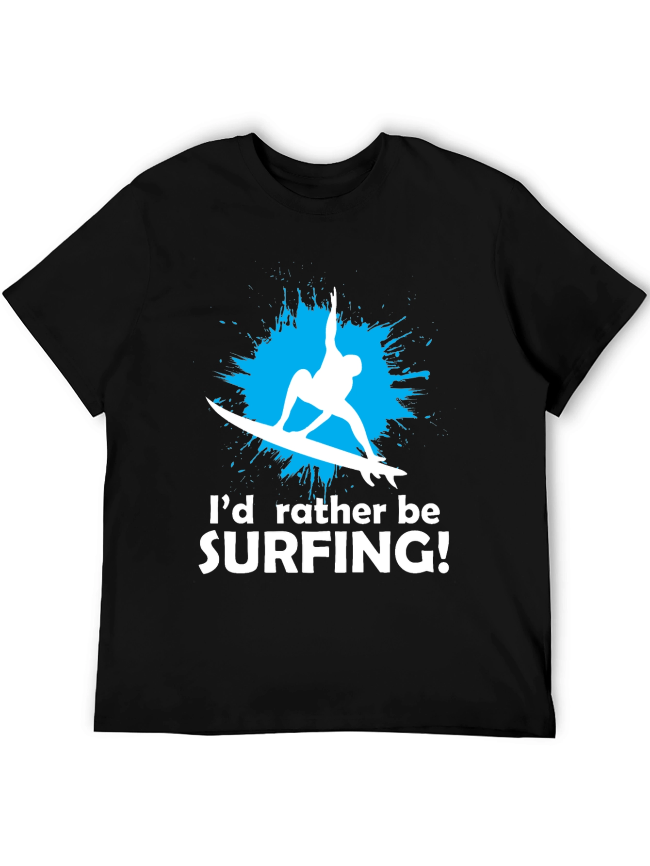 Surfing Graphic T-Shirt - Id Rather Be Surfing