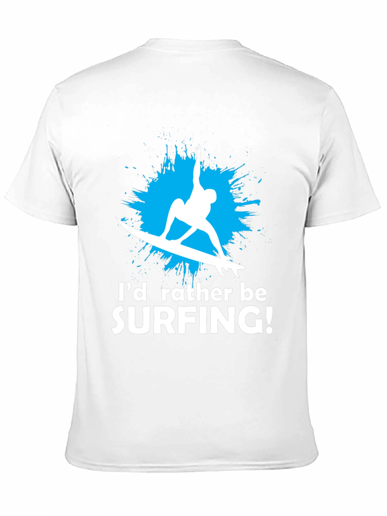 Surfing Graphic T-Shirt - Id Rather Be Surfing