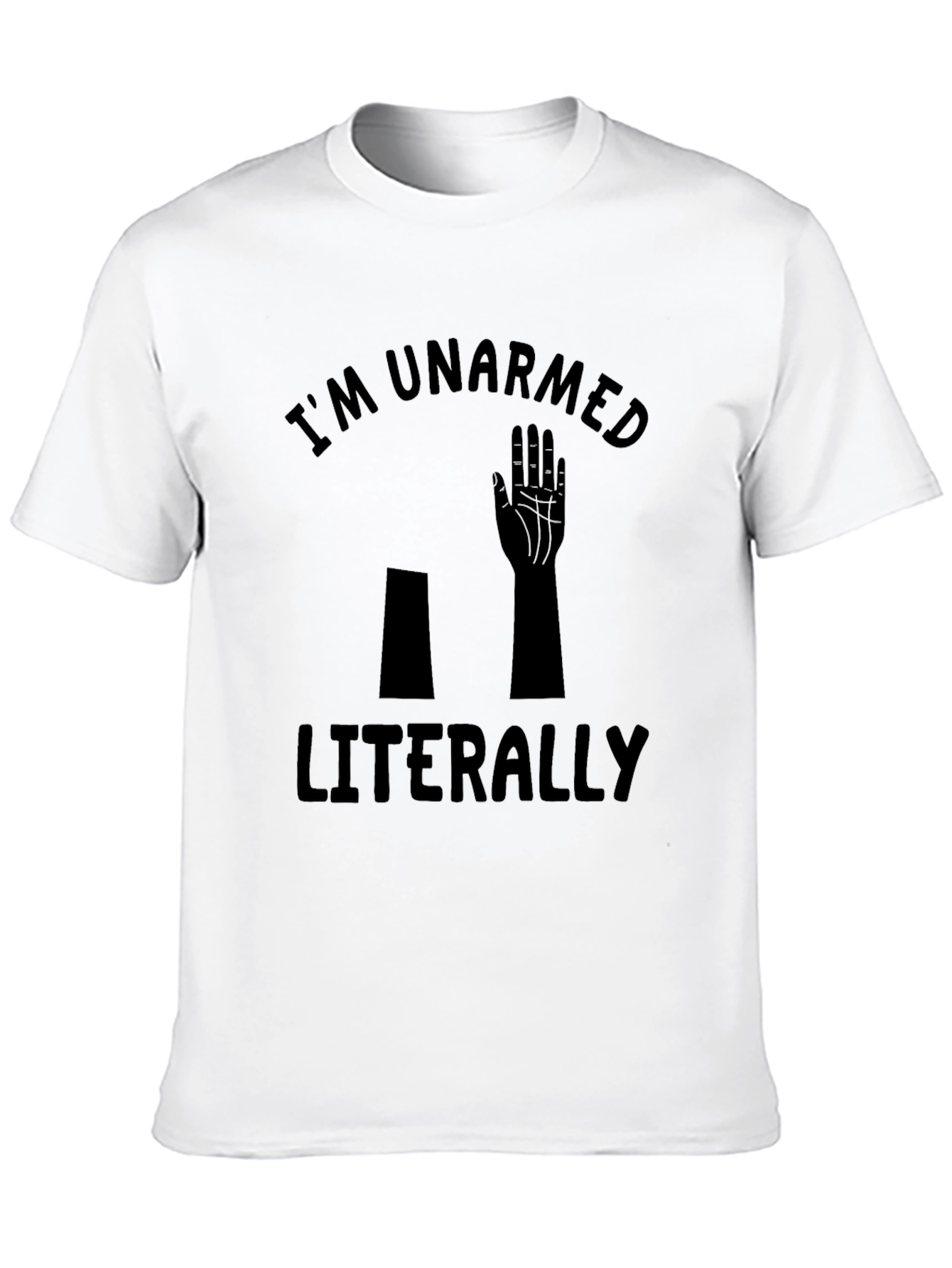 Unarmed Humor T-Shirt
