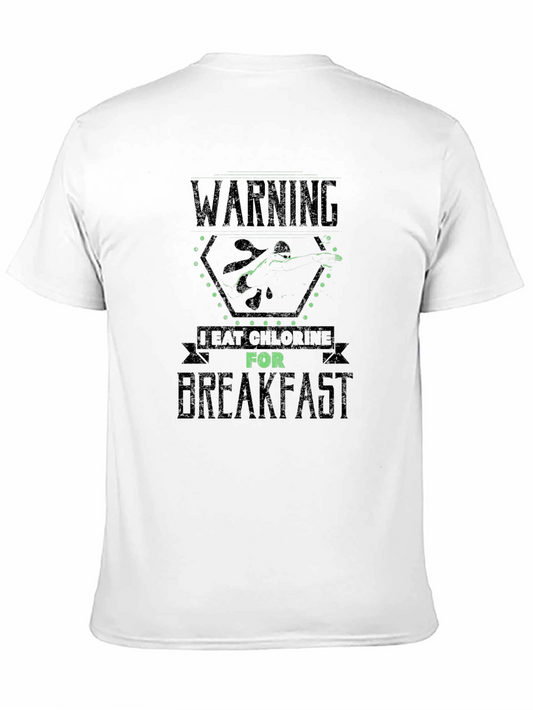Warning I Eat Chlorine for Breakfast Funny Swimmer T-Shirt