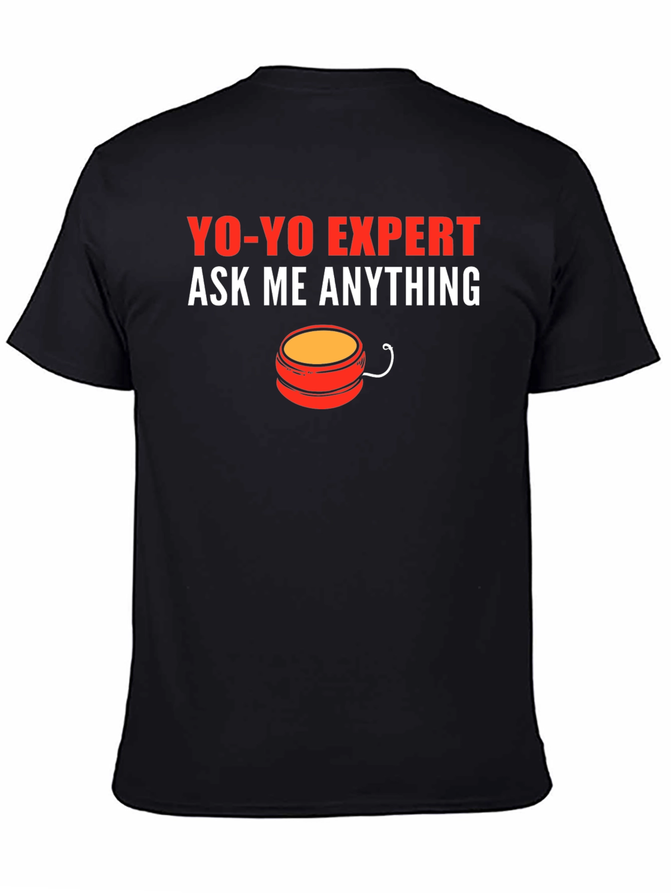 Yo-Yo Expert T-Shirt: Funny Ask Me Anything Design