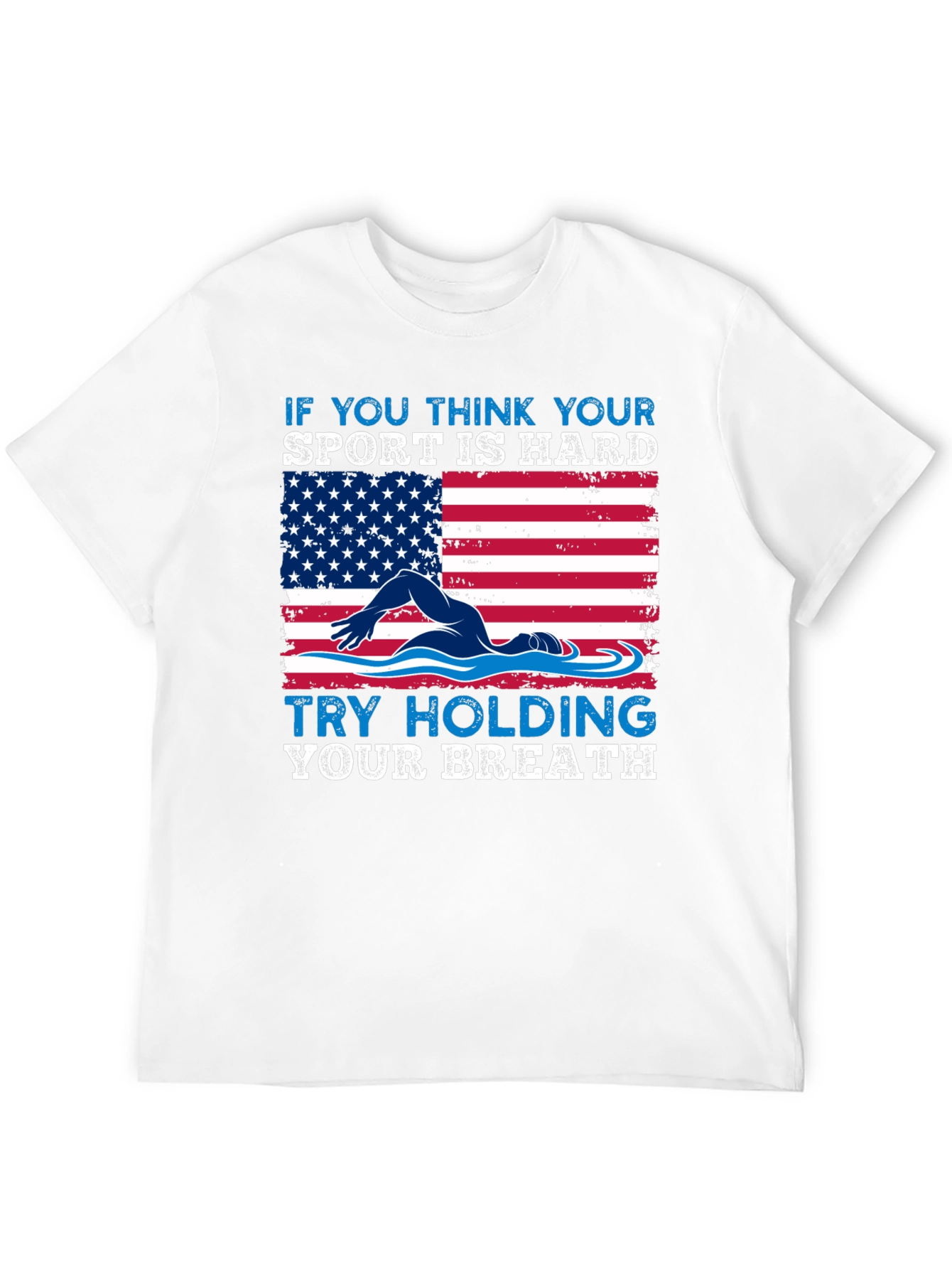 Swimming American Flag T-Shirt - Try Holding Your Breath