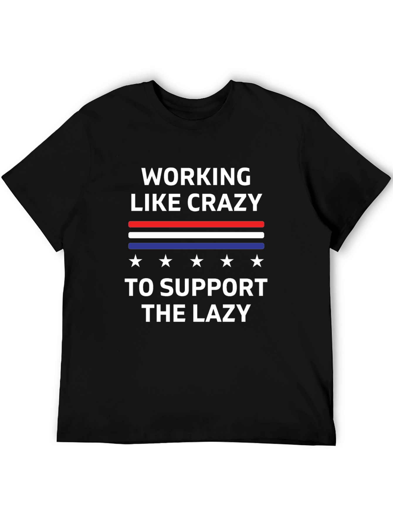 Working Like Crazy T-Shirt