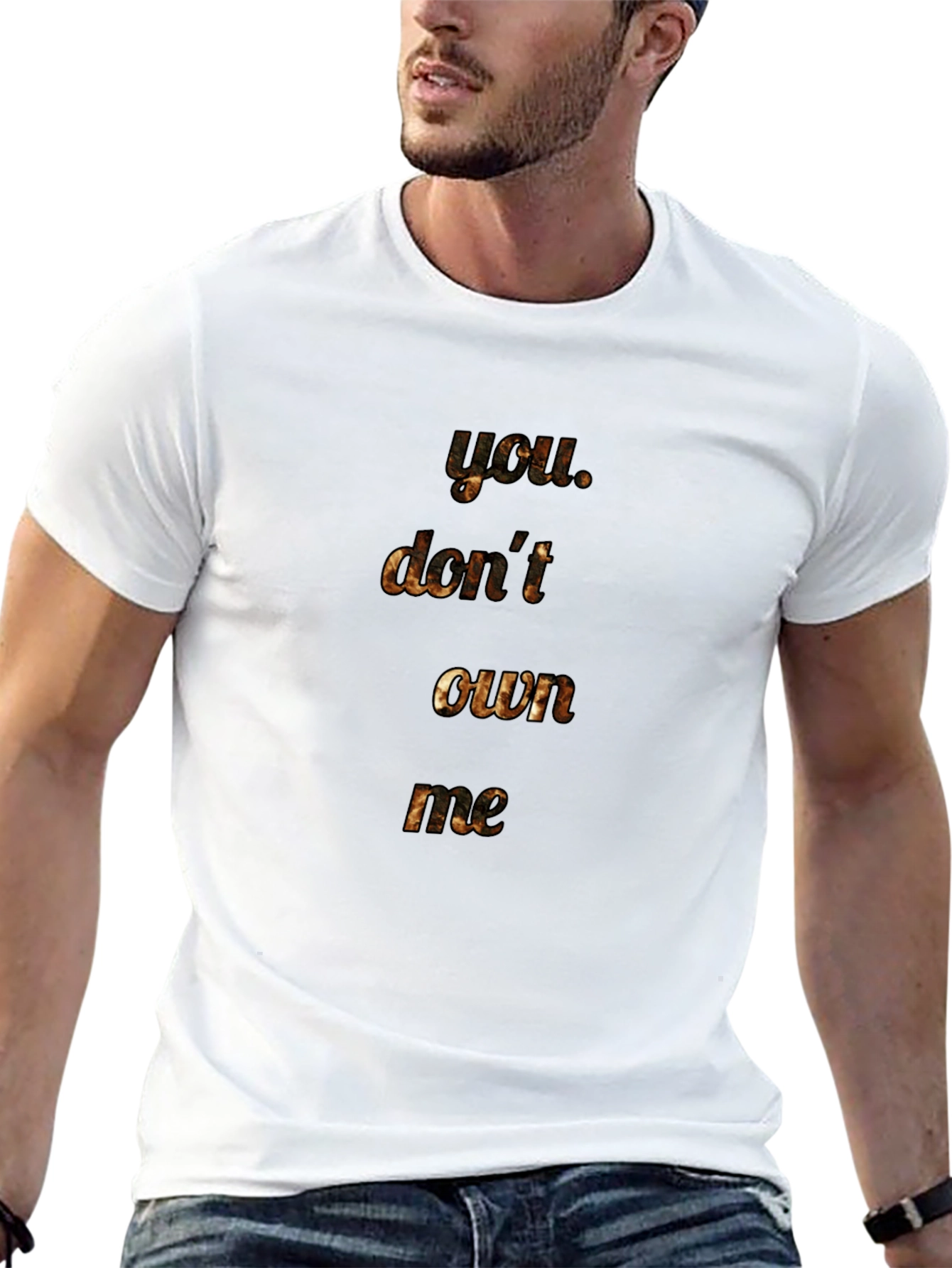 You Dont Own Me T-Shirt - Statement Tee