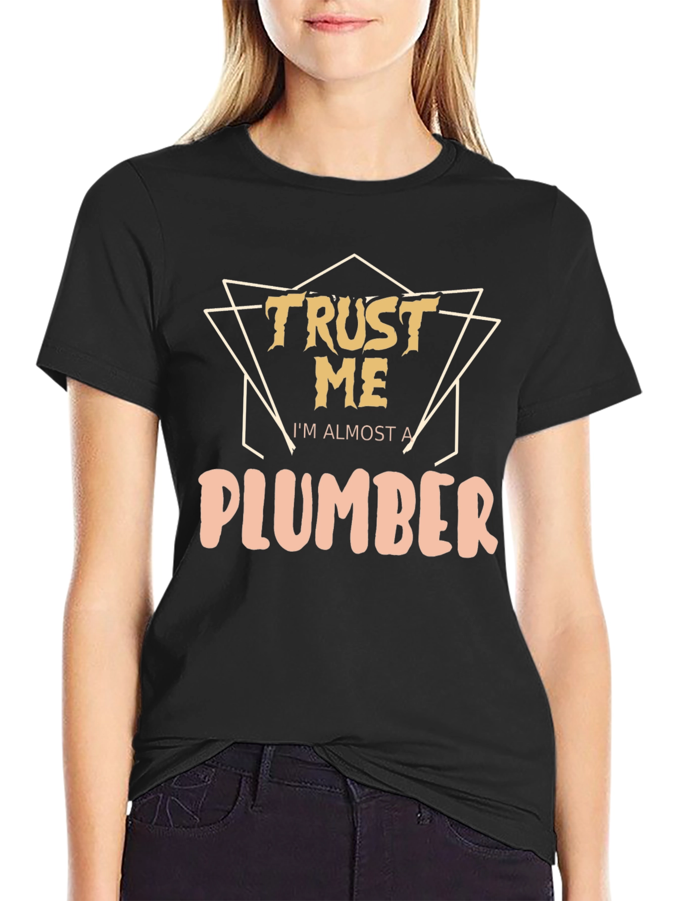 Trust Me Im Almost A Plumber T-Shirt