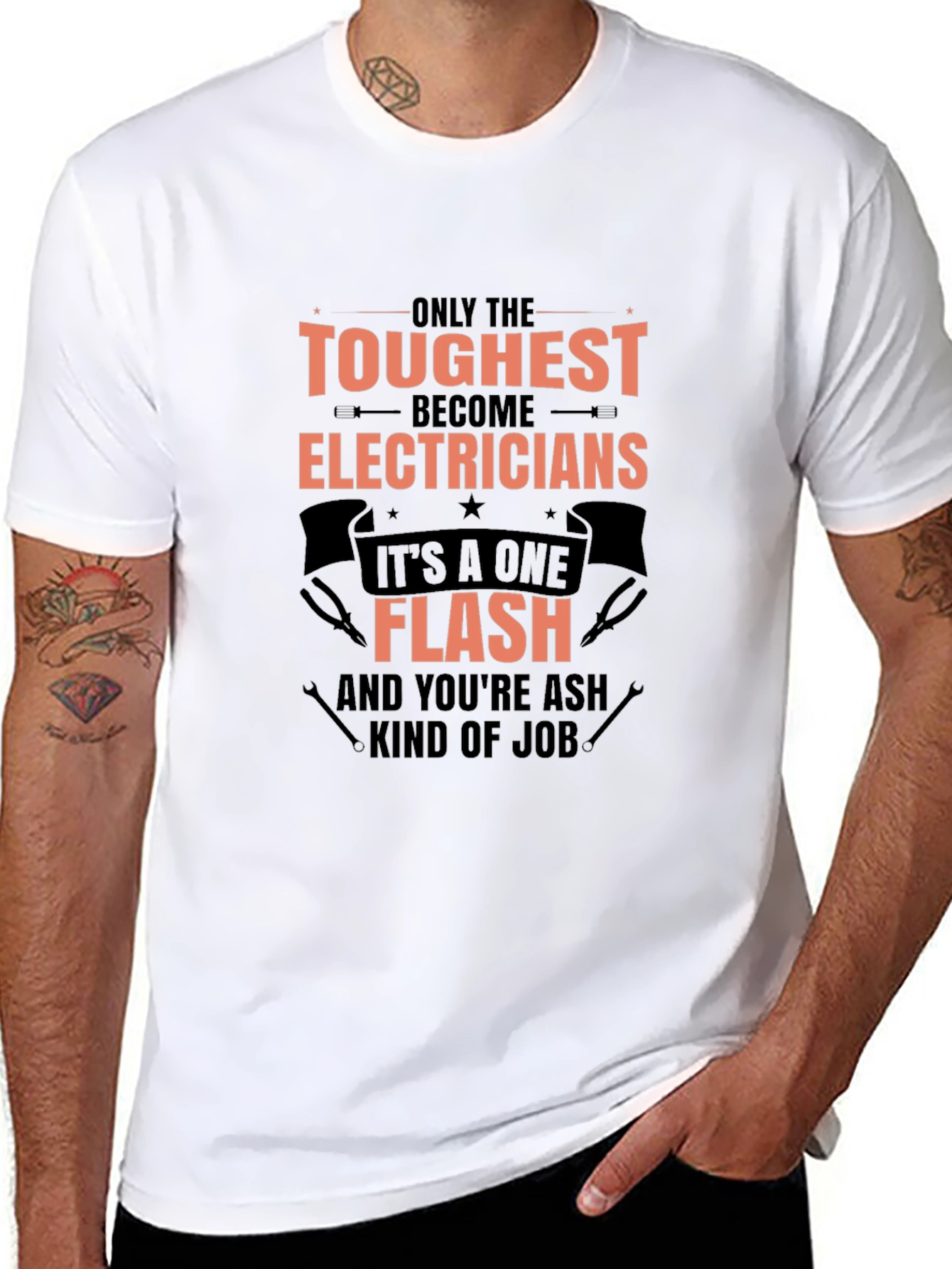 Toughest Electricians T-Shirt - One Flash Kind of Job