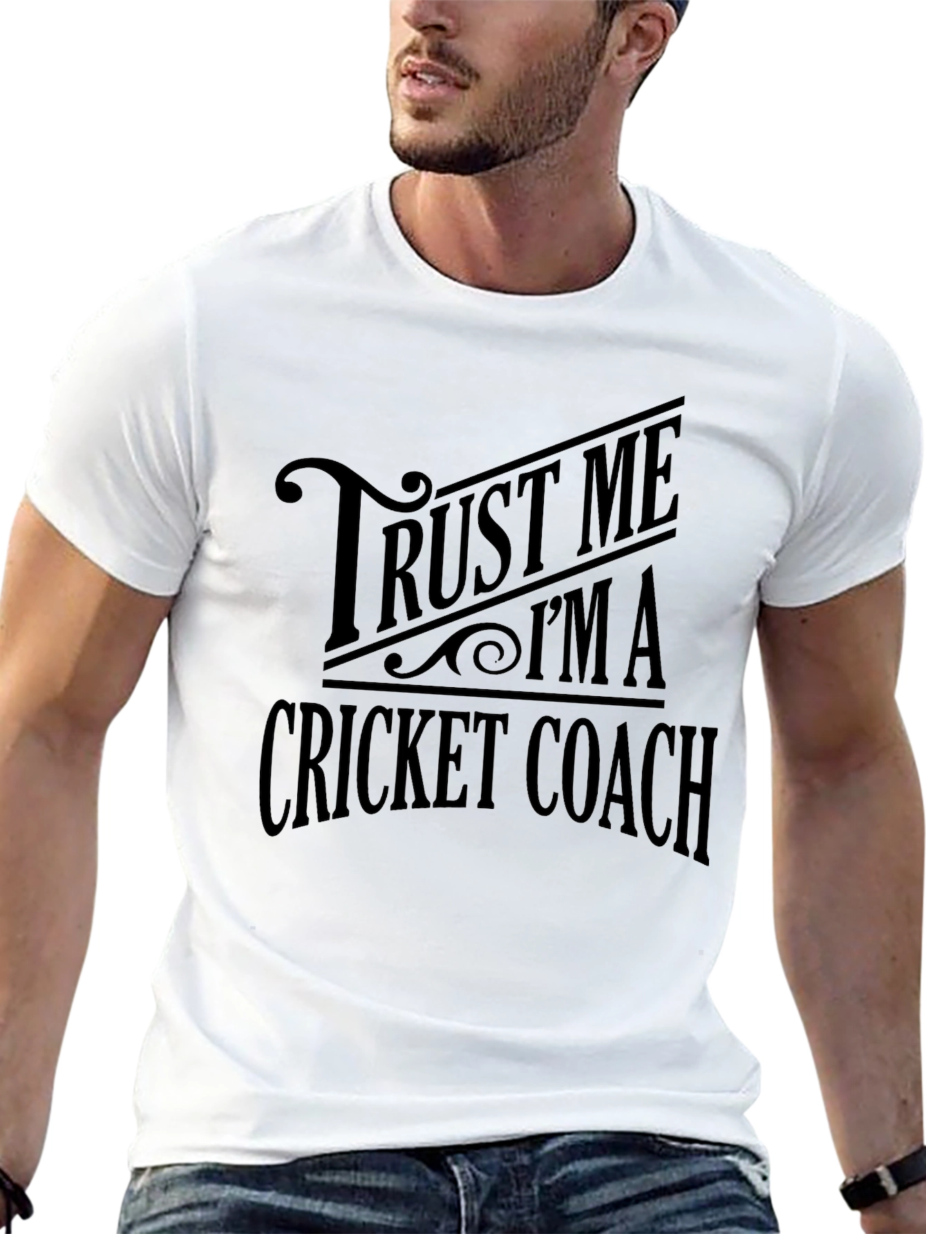 Trust Me Im a Cricket Coach T-Shirt
