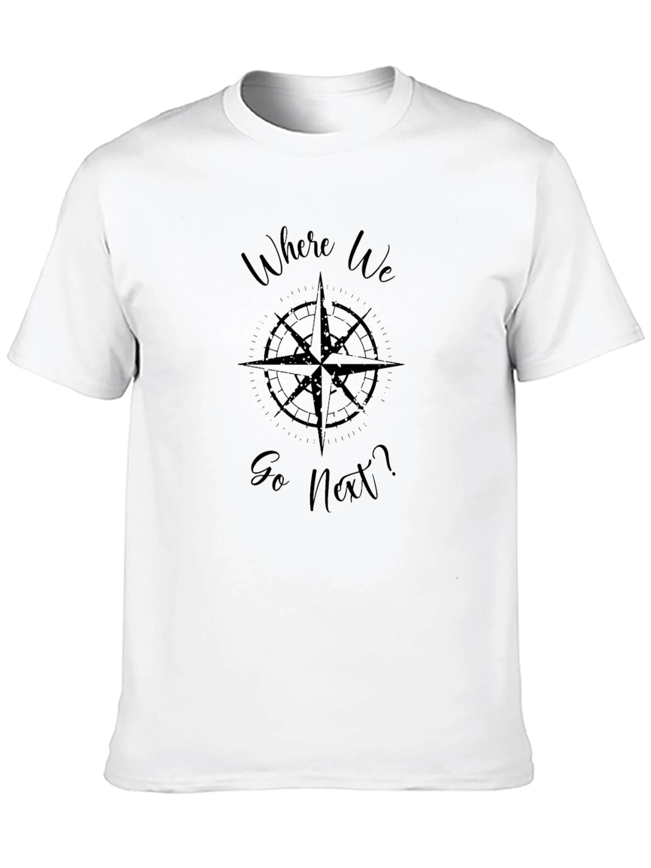 Where We Go Next Compass T-Shirt