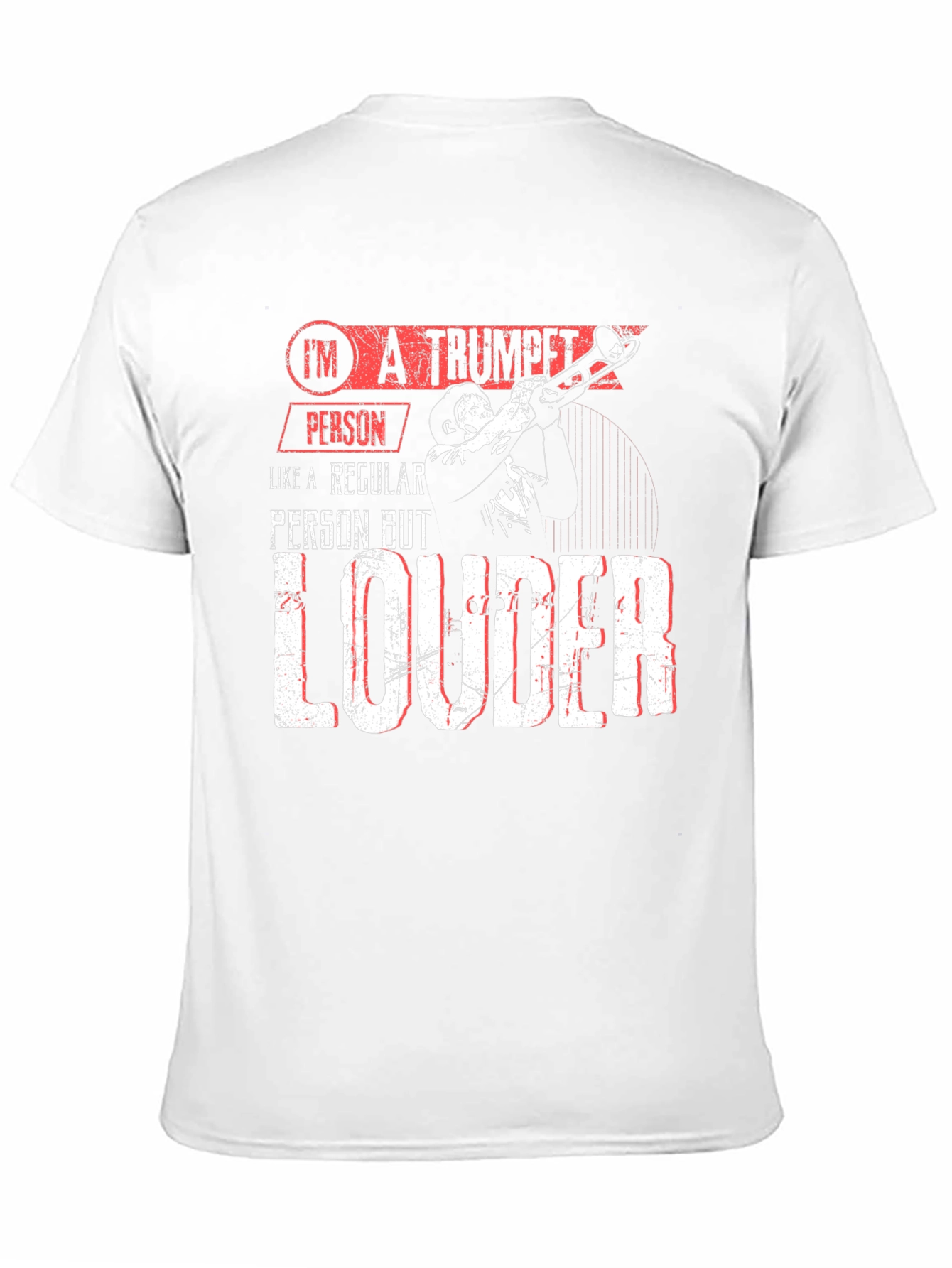 Trumpet Person T-Shirt - Loud Musician Tee