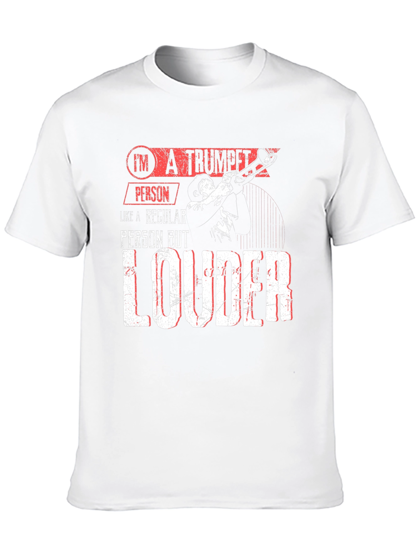 Trumpet Person T-Shirt - Loud Musician Tee