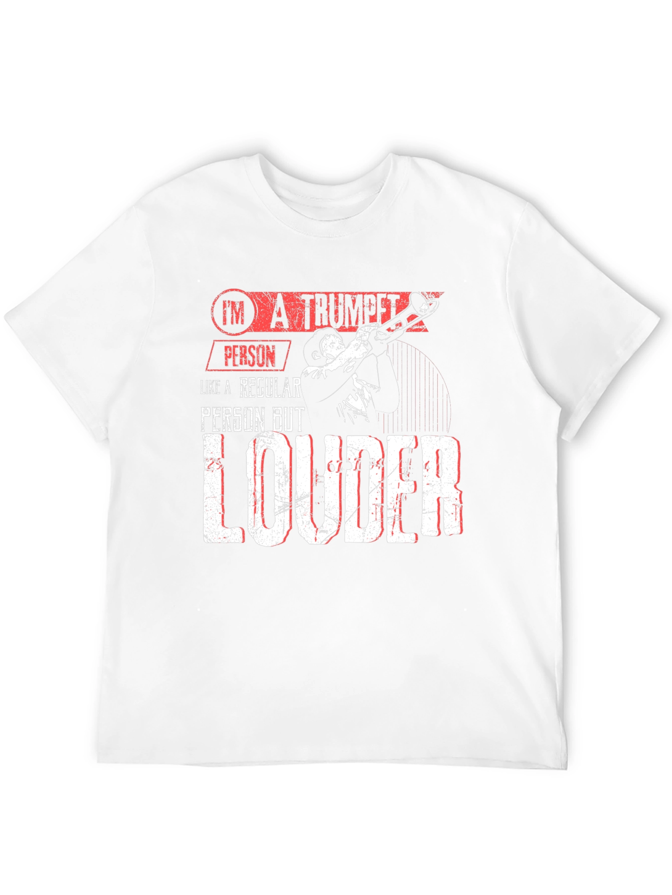 Trumpet Person T-Shirt - Loud Musician Tee