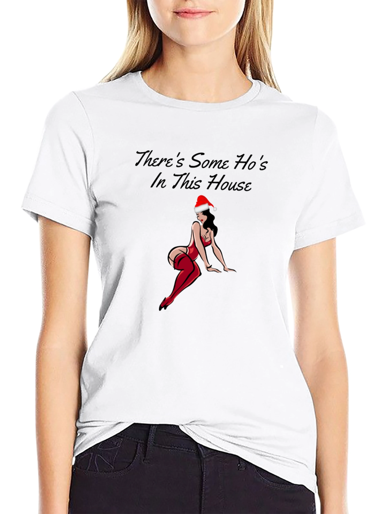 Theres Some Hos In This House Funny Christmas T-Shirt