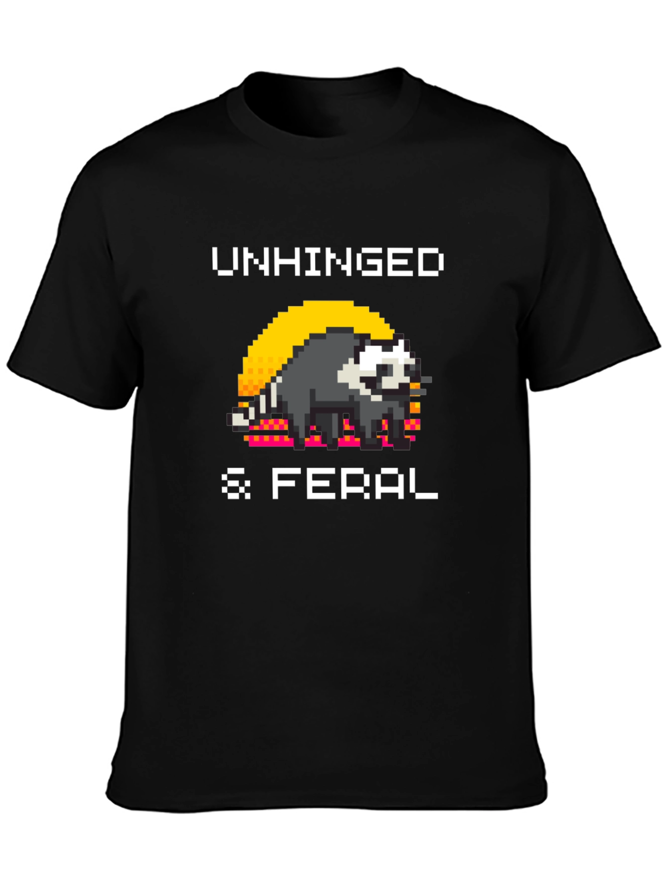 Unhinged & Feral T-Shirt - Pixel Art Raccoon Tee