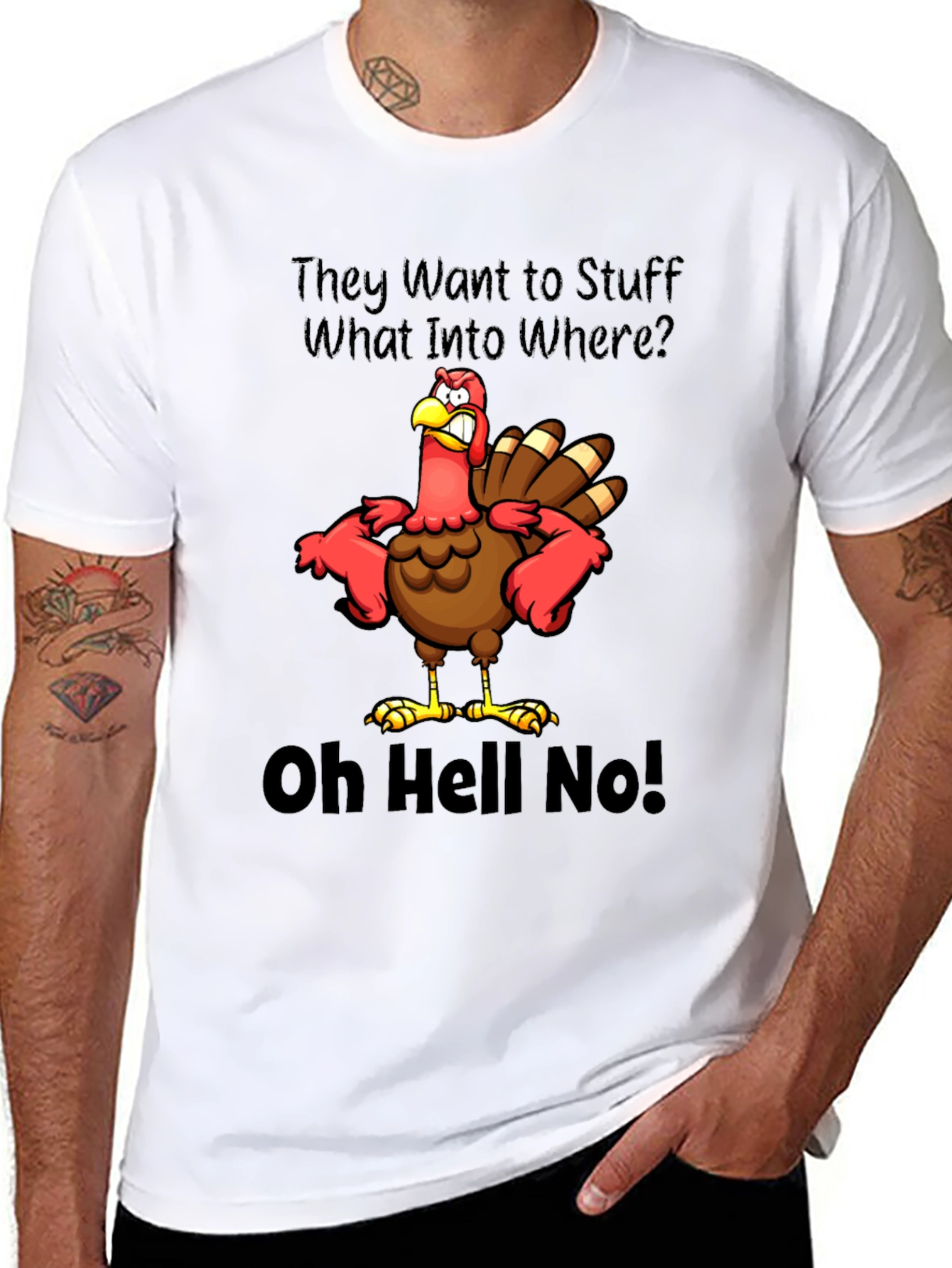 Thanksgiving Turkey T-Shirt: Oh Hell No!