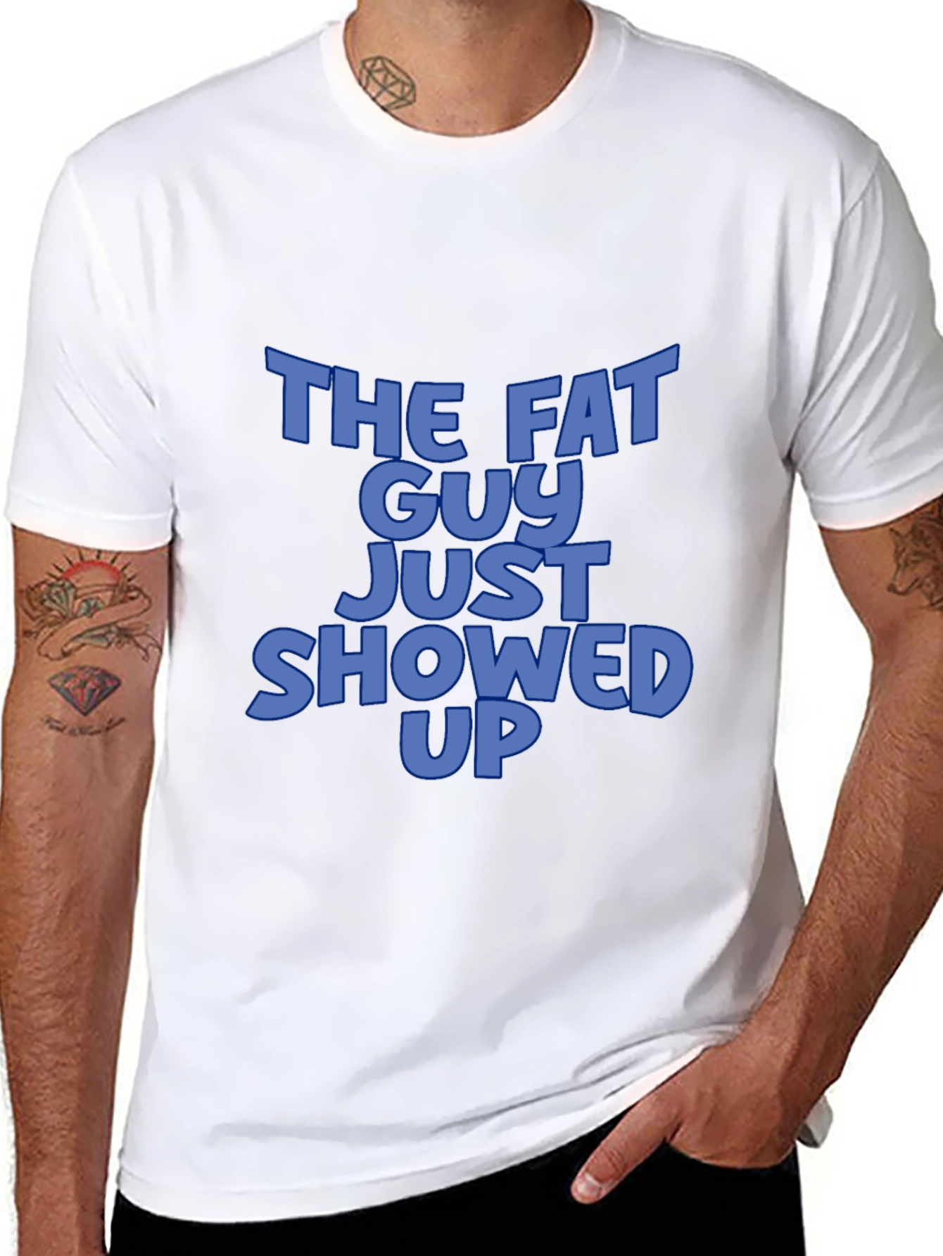 The Fat Guy Just Showed Up Black T-Shirt