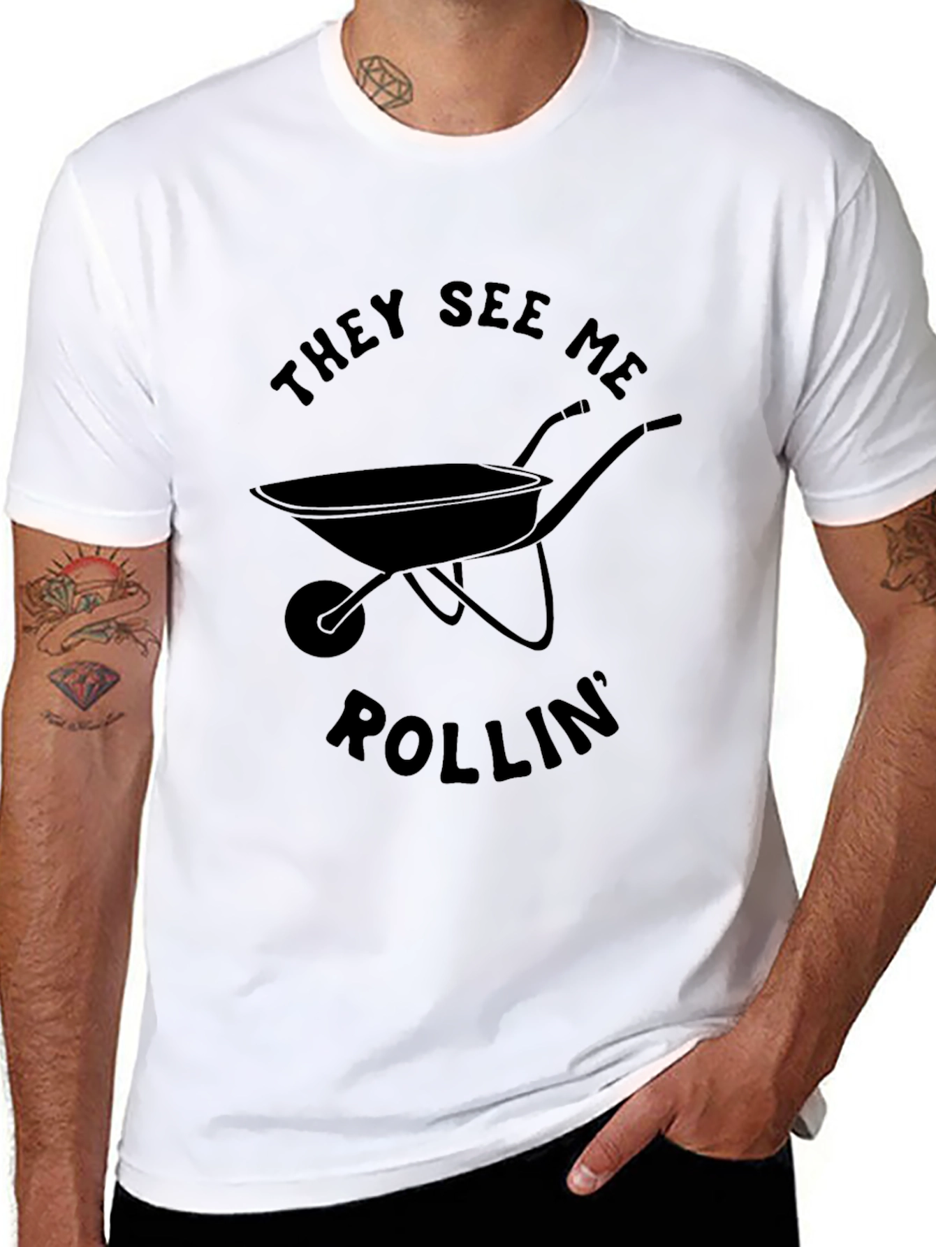 They See Me Rollin Funny Wheelbarrow T-Shirt