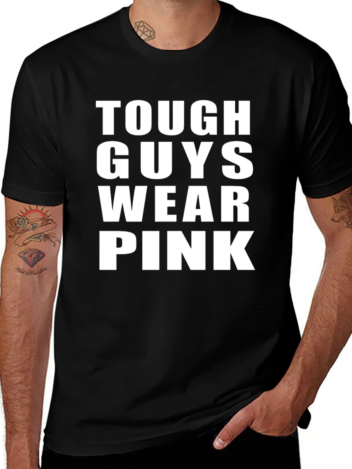 Tough Guys Wear Pink Graphic T-Shirt