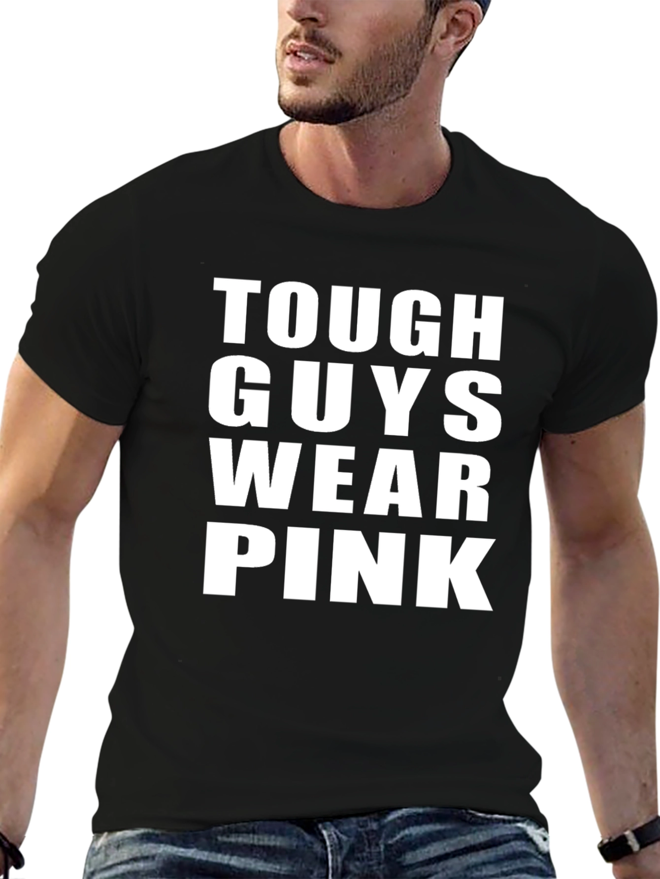 Tough Guys Wear Pink Graphic T-Shirt