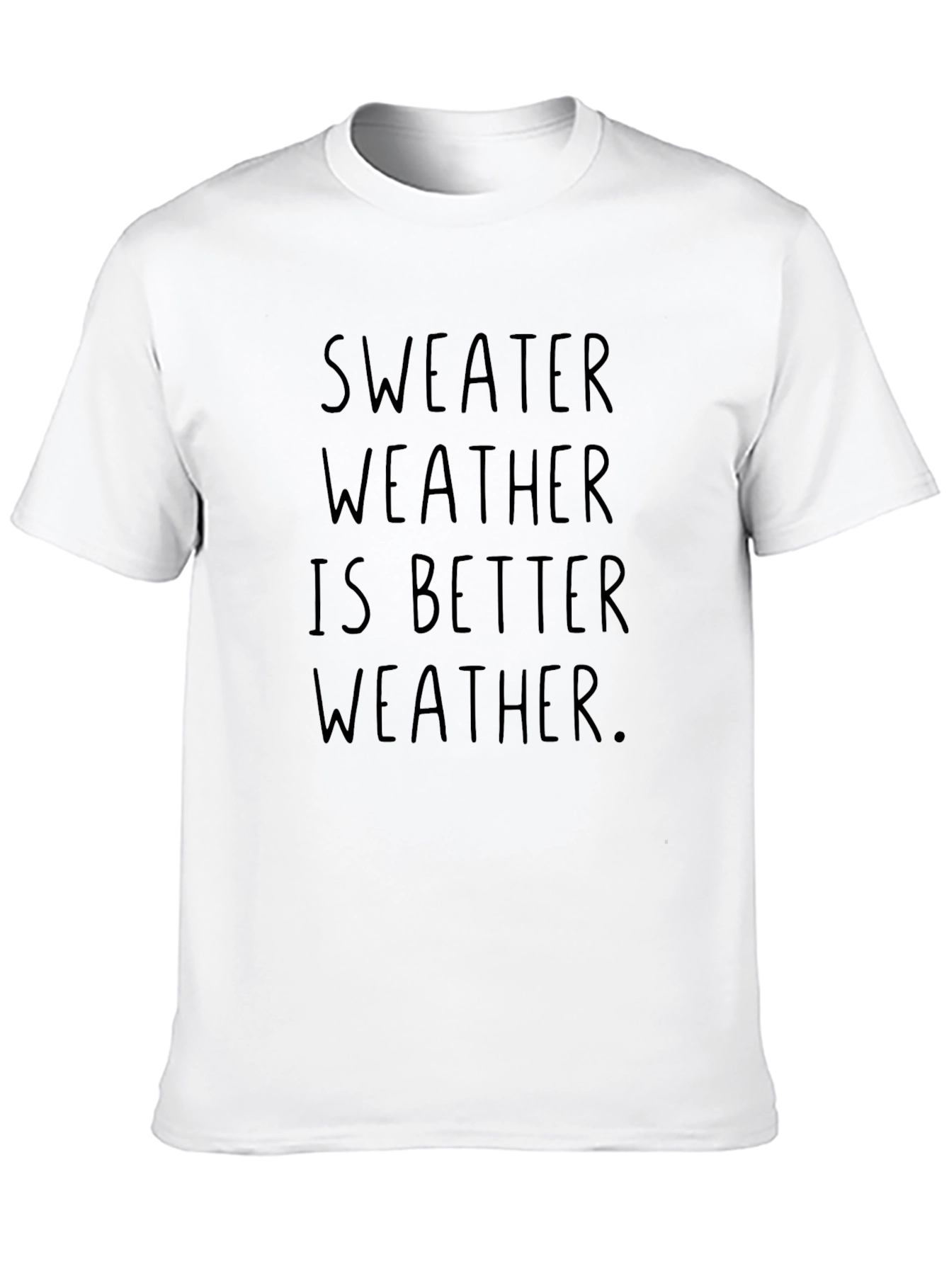 Sweater Weather Graphic Tee - Comfy Casual Style