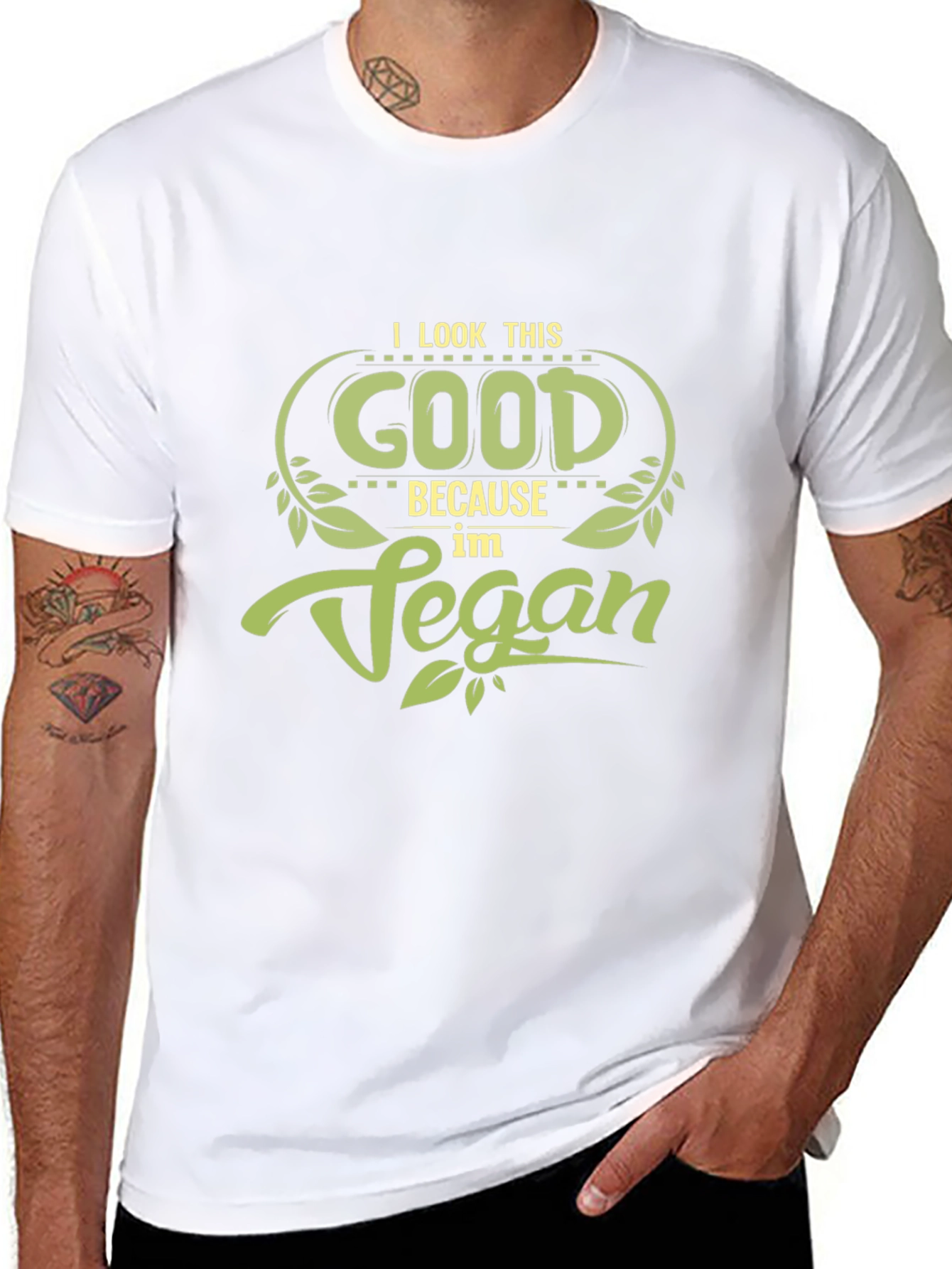 Vegan T-Shirt: I Look This Good!
