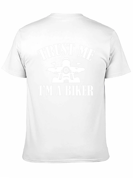 Trust Me Im a Biker T-Shirt - Black