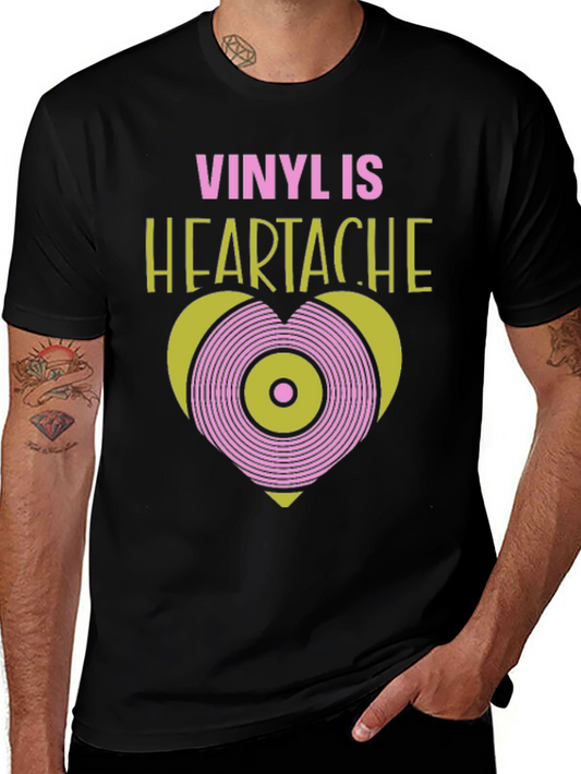 Vinyl is Heartache T-Shirt