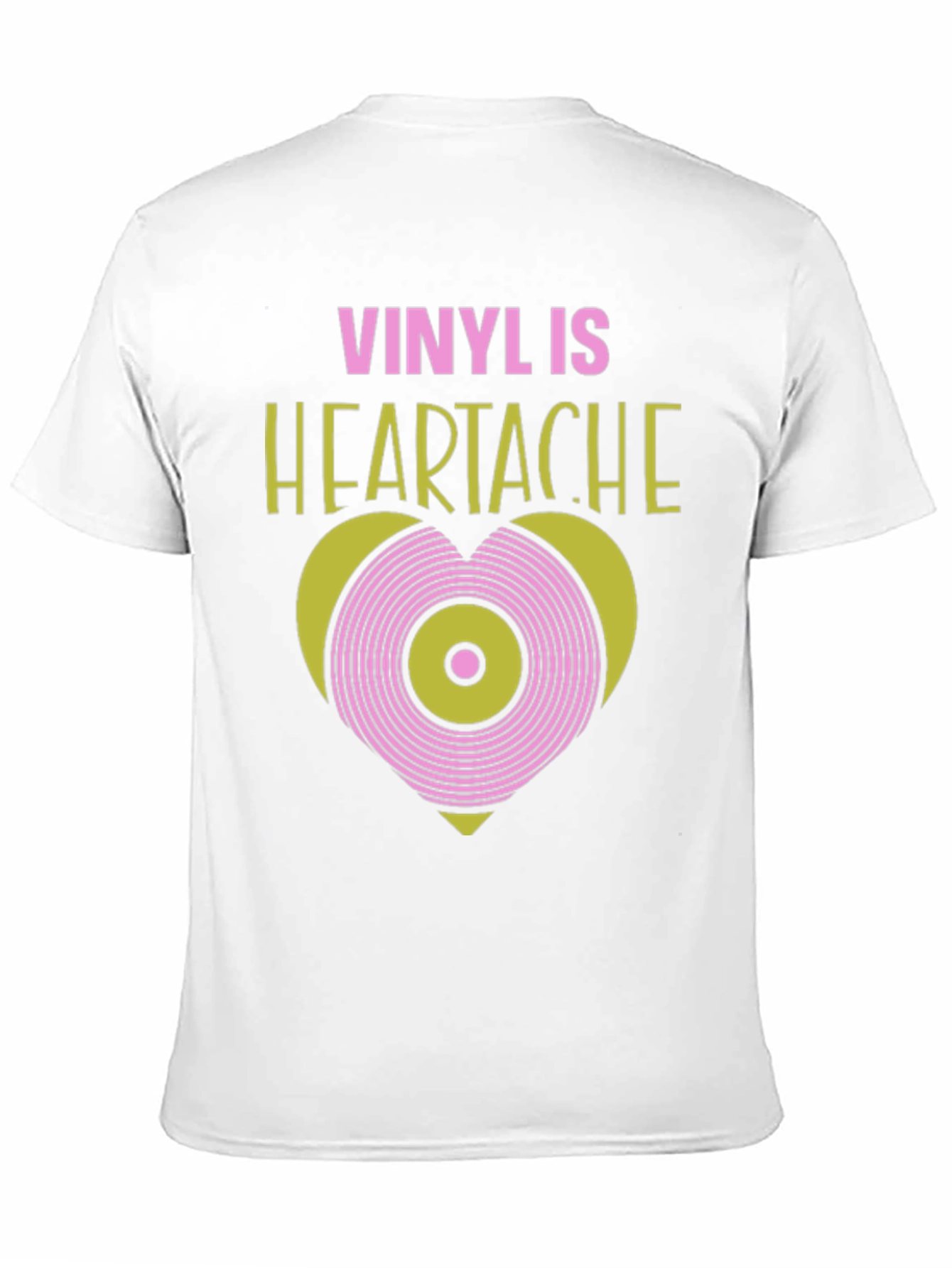 Vinyl is Heartache T-Shirt