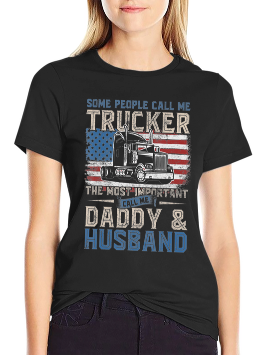 Trucker Daddy Husband T-Shirt - Patriotic Design