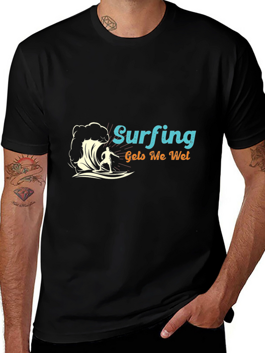 Surfing Gets Me Wet Black Tee Shirt