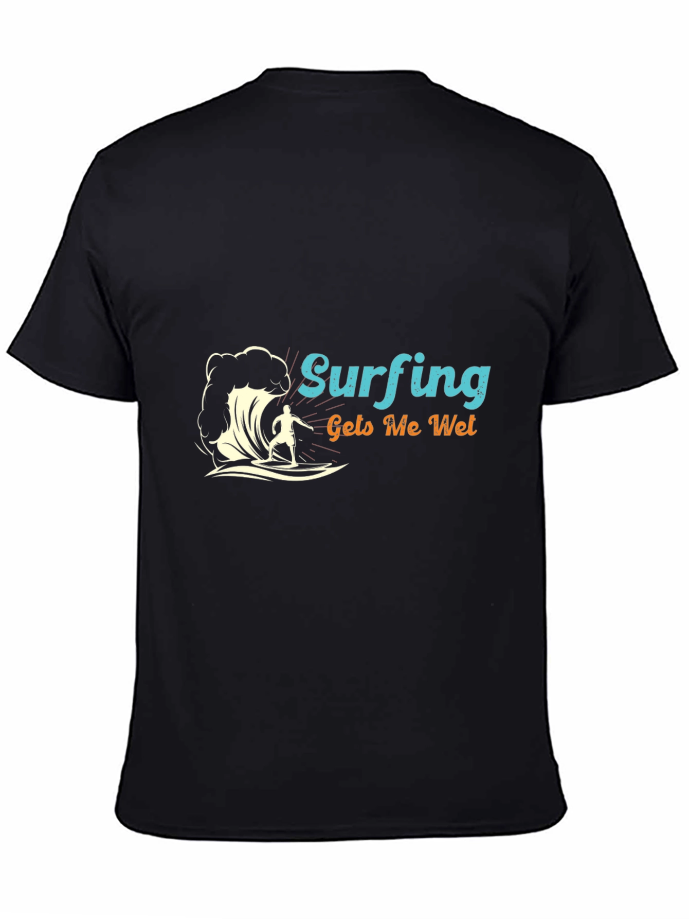 Surfing Gets Me Wet Black Tee Shirt
