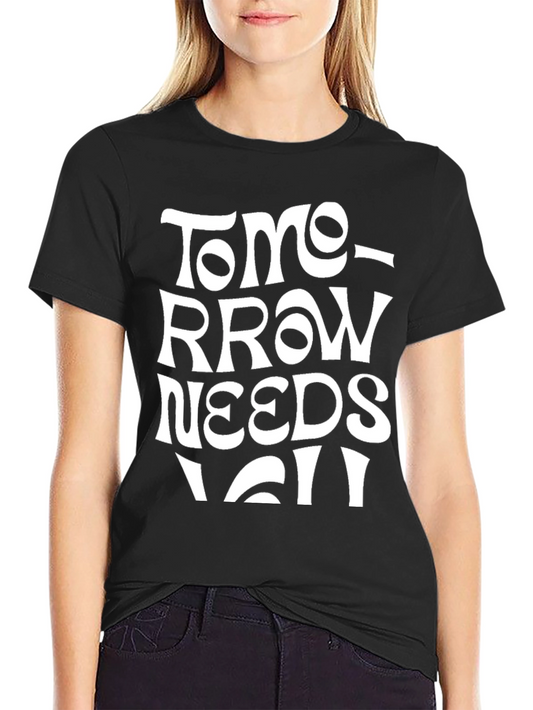 Tomorrow Needs You Graphic T-Shirt - Black