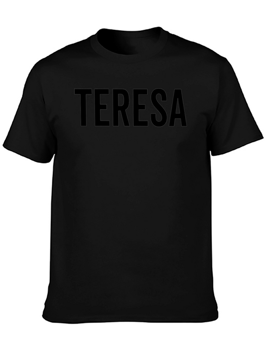 TERESA Graphic Tee - Cool Custom Text Shirt