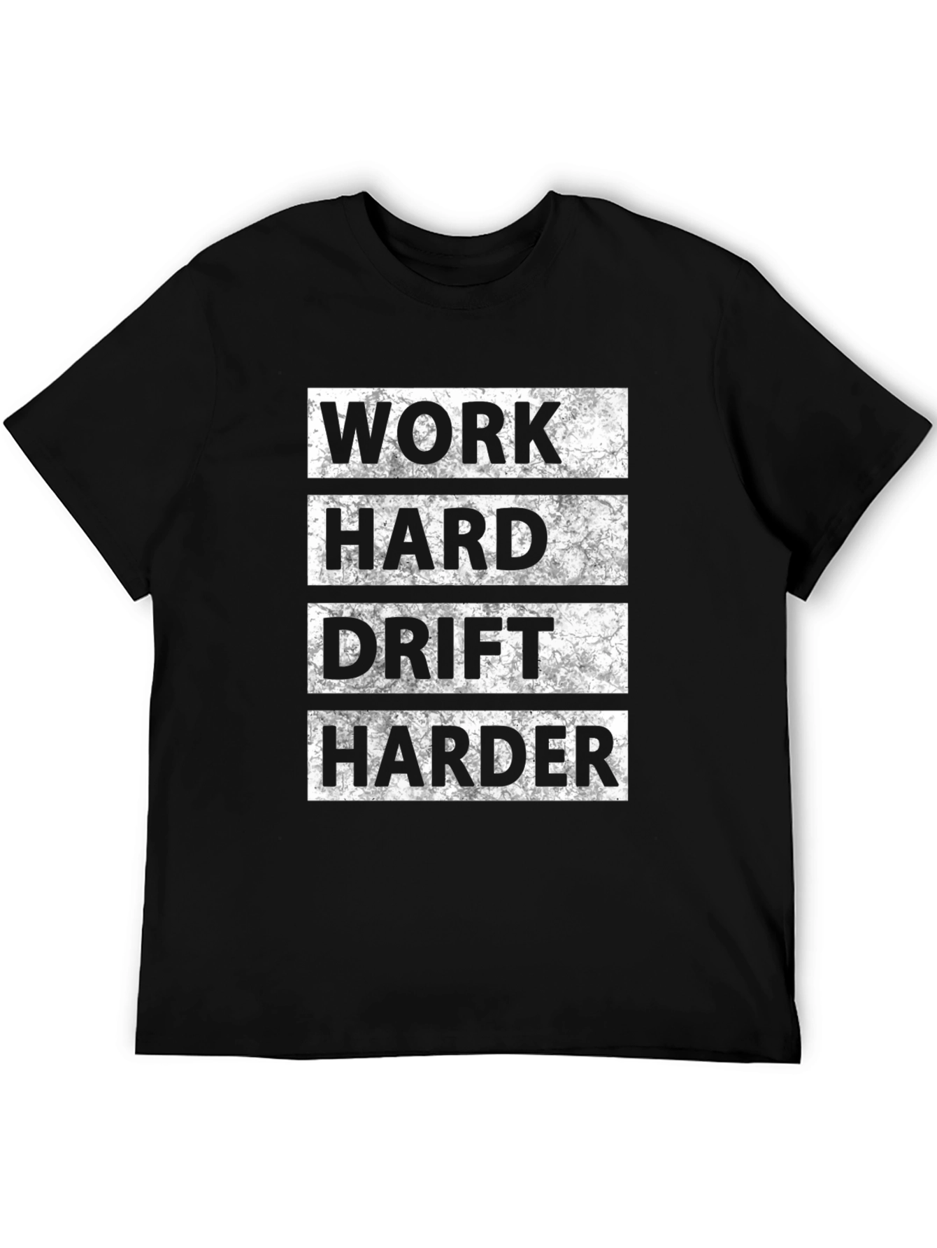 Work Hard Drift Harder Black Graphic Tee