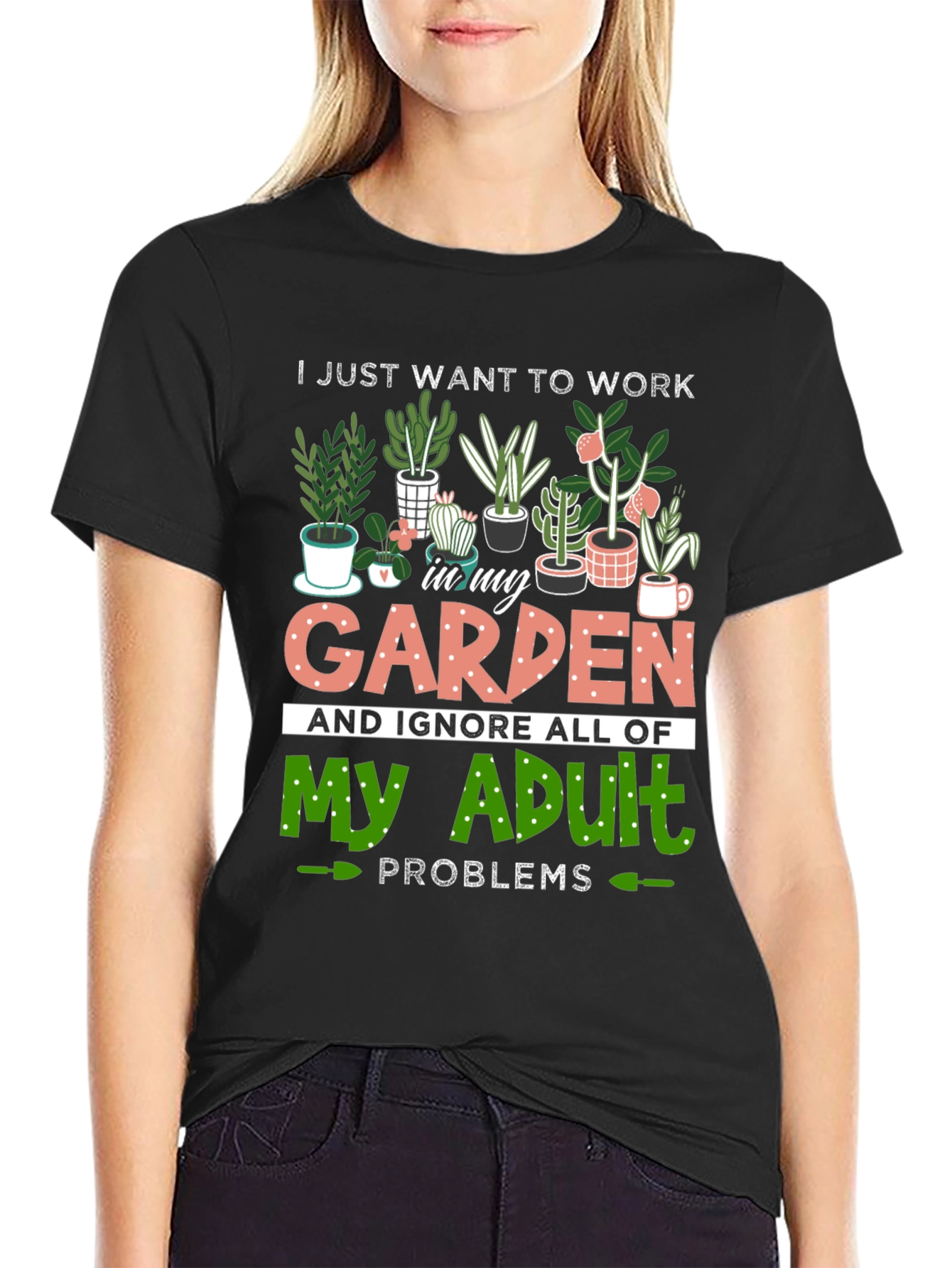 Work In My Garden Graphic T-Shirt